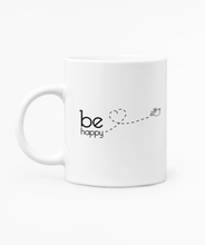 Load image into Gallery viewer, A2 Fashion &#39;Be Happy&#39; Printed Ceramic Coffee Mug